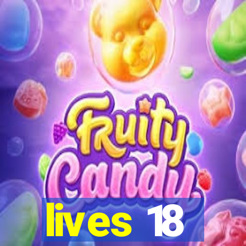 lives 18